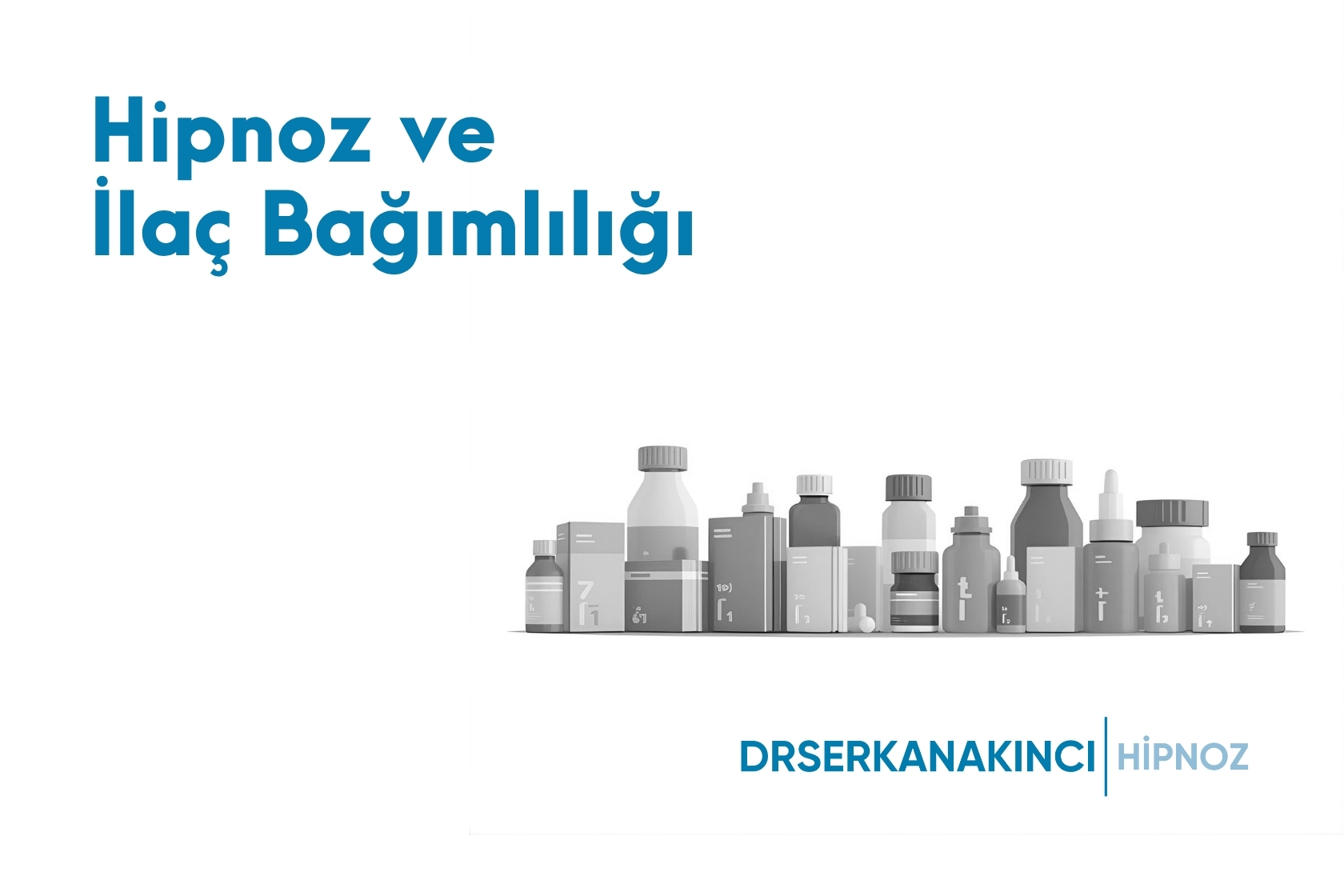 Hipnoz ve İlaç Bağımlılığı