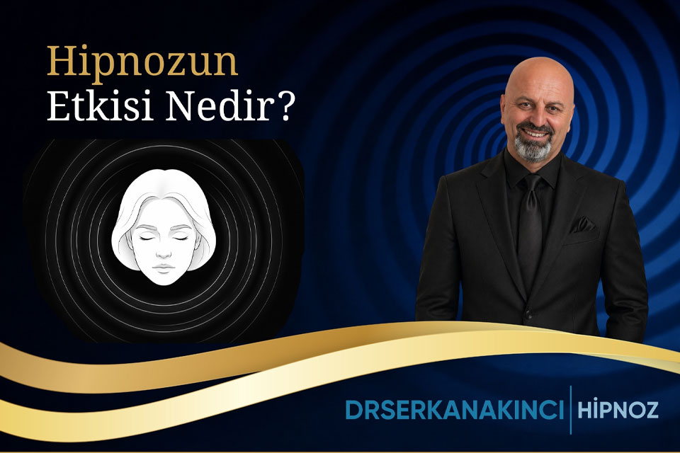 Hipnozun Etkisi Nedir?