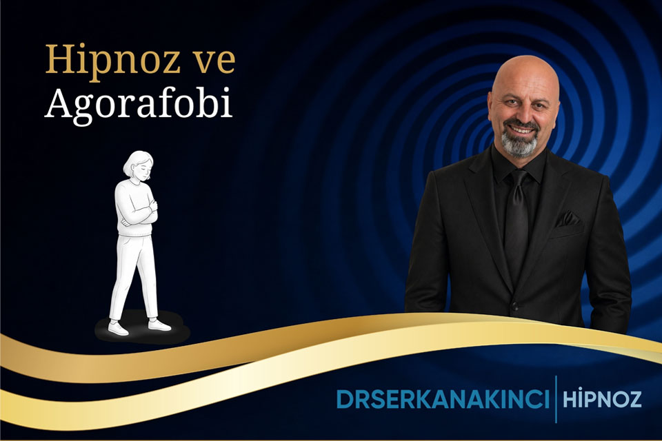 Hipnoz ve Agorafobi